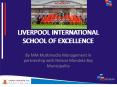 LIVERPOOL INTERNATIONAL SCHOOL OF EXCELLENCE PowerPoint PPT Presentation