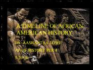 A TIMELINE OF AFRICAN AMERICAN HISTORY