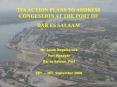 TPA ACTION PLANS TO ADDRESS CONGESTION AT THE PORT OF PowerPoint PPT Presentation
