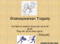 Shakespearean Tragedy PowerPoint PPT Presentation
