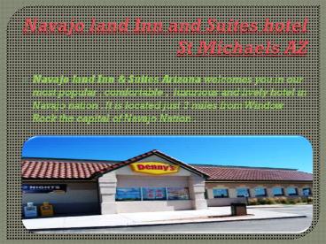 Navajoland Inn and Suites hotel St Michaels AZ