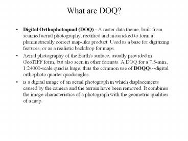 What are DOQ?