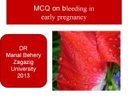 MCQ "BLEEDING IN EARLY PREGNANCY FOR UNDERGRADUATE