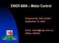 ENGR 6806 – Motor Control PowerPoint PPT Presentation
