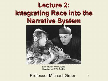 Lecture 2: Integrating Race into the Narrative System