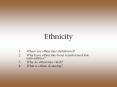 Ethnicity PowerPoint PPT Presentation