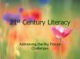 21st Century Literacy PowerPoint PPT Presentation