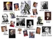 Evolution… day 2