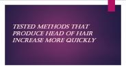 Ideas that can make hair grow taller