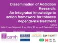 Dissemination of Addiction Research: An integrated knowledge to action framework for tobacco dependence treatment