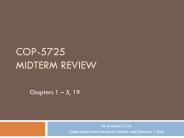 COP-5725 MIDTERM REVIEW