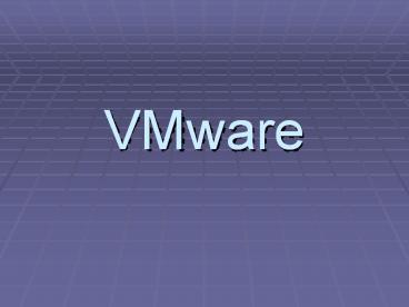 VMware