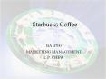 Starbucks Coffee PowerPoint PPT Presentation