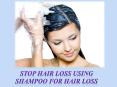Stop hair loss using shampoo for hair loss PowerPoint PPT Presentation