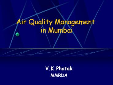 Air Quality Management  in Mumbai