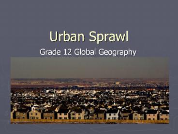 Urban Sprawl