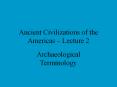 Ancient Civilizations of the Americas  PowerPoint PPT Presentation