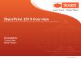 SharePoint 2010 Overview PowerPoint PPT Presentation