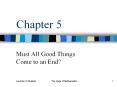 Must All Good Things Come to an End? PowerPoint PPT Presentation