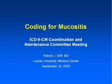 Coding for Mucositis
