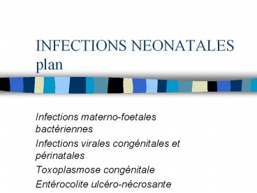 INFECTIONS NEONATALES plan