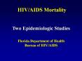 HIV/AIDS Mortality PowerPoint PPT Presentation