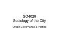 SO4029 Sociology of the City PowerPoint PPT Presentation