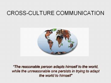 CROSS-CULTURE COMMUNICATION