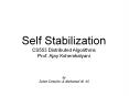 Self Stabilization CS553 Distributed Algorithms Prof. Ajay Kshemkalyani  by Islam Ismailov & Mohamed M. Ali PowerPoint PPT Presentation