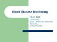 Blood Glucose Monitoring PowerPoint PPT Presentation