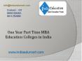 One Year Part Time MBA Education Colleges in India PowerPoint PPT Presentation