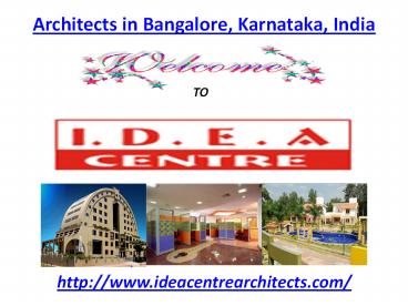Architects in Bangalore, Karnataka, India