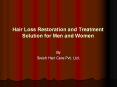 Hair Loss Restoration and Treatment Solution for Men and Women PowerPoint PPT Presentation