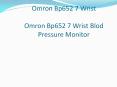 Omron Bp652 7 Wrist PowerPoint PPT Presentation