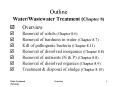 Outline Water/Wastewater Treatment (Chapter 8) PowerPoint PPT Presentation