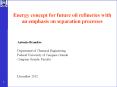 Energy concept for future oil refineries with an emphasis on separation processes PowerPoint PPT Presentation