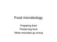 Food microbiology PowerPoint PPT Presentation