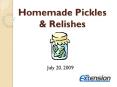 Homemade Pickles PowerPoint PPT Presentation