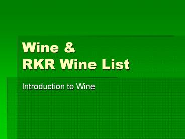 Wine & RKR Wine List