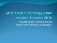 GCSE Food Technology exam revision Summer 2010 PowerPoint PPT Presentation