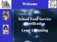 School Food Service Certification PowerPoint PPT Presentation