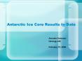 Antarctic Ice Core Results to Date Amanda Solomon Geology PowerPoint PPT Presentation