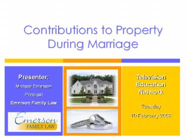 Contributions to Property During Marriage