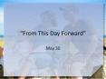 From This Day Forward PowerPoint PPT Presentation