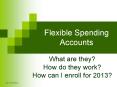 Flexible Spending Accounts PowerPoint PPT Presentation