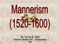 Mannerism PowerPoint PPT Presentation