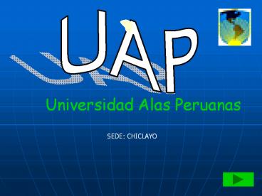 UAPCHICLAYO - IDEA DE NEGOCIO