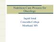 Nutrition Care Process for Oncology PowerPoint PPT Presentation