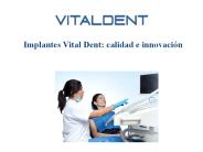 Implantes Vitaldent Barcelona