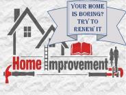 Your Home is Boring? Try to Renew It